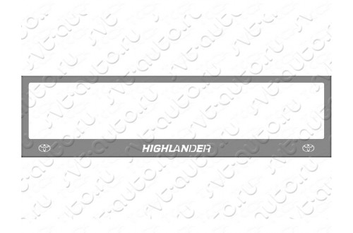 Рамка номерного знака Toyota Highlander